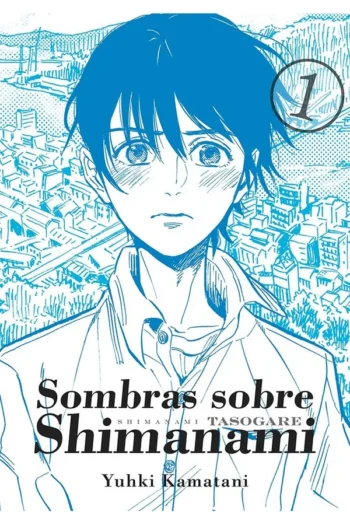 Portada del manga SOMBRAS SOBRE SHIMANAMI 1 - Yakuza Manga