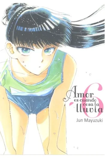 AMOR ES CUANDO CESA LA LLUVIA VOL 6