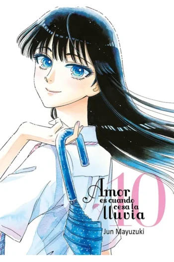 AMOR ES CUANDO CESA LA LLUVIA VOL 10