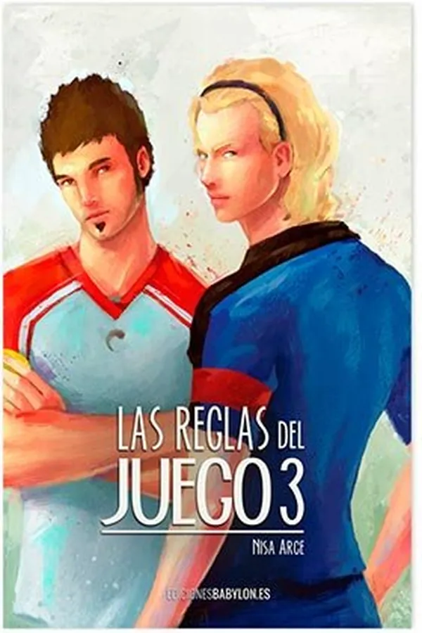 LAS REGLAS DEL JUEGO LIBRO 3