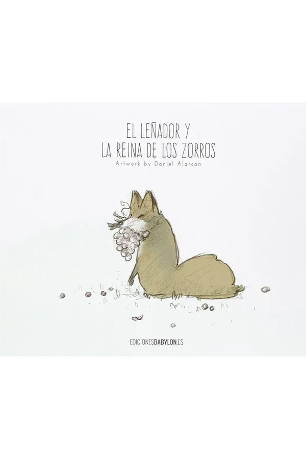 EL LEÑADOR Y LA REINA DE LOS ZORROS