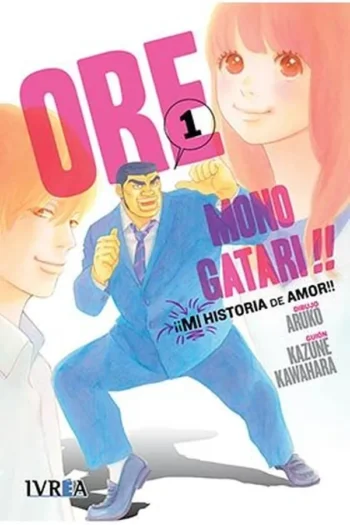 ORE MONOGATARI 1 MI HISTORIA DE AMOR