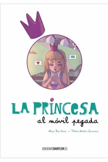 PRINCESA AL MOVIL PEGADA,LA