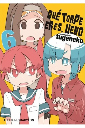 QUE TORPE ERES UENO 6