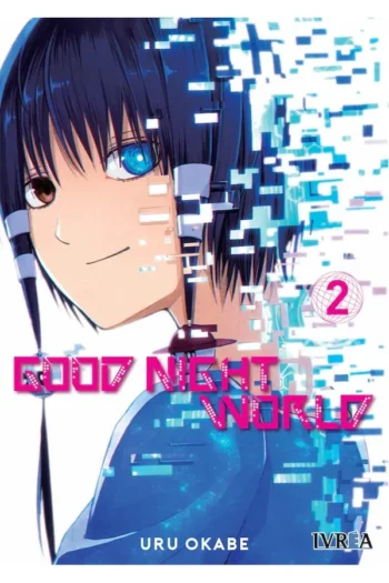GOOD NIGHT WORLD 2