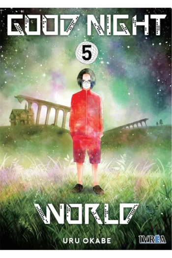 GOOD NIGHT WORLD 5