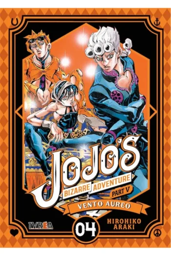 Portada del manga JOJO'S BIZARRE ADVENTURE PARTE 5 VENTO AUREO 4 - Yakuza Manga