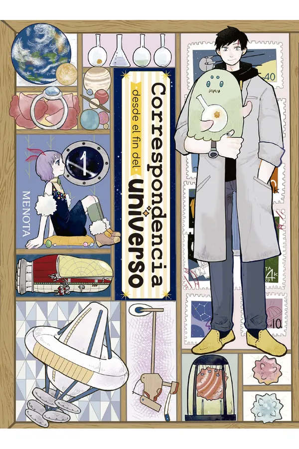 CORRESPONDENCIA DESDE EL FIN DEL UNIVERSO 1