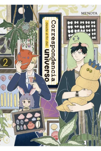 CORRESPONDENCIA DESDE EL FIN DEL UNIVERSO 2