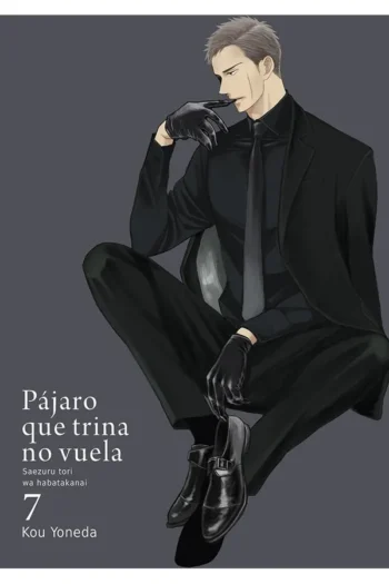Portada del manga PAJARO QUE TRINA NO VUELA 7 - Yakuza Manga