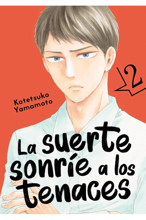 LA SUERTE SONRIE A LOS TENACES 2
