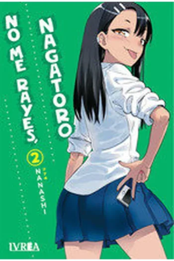 NO ME RAYES NAGATORO 2