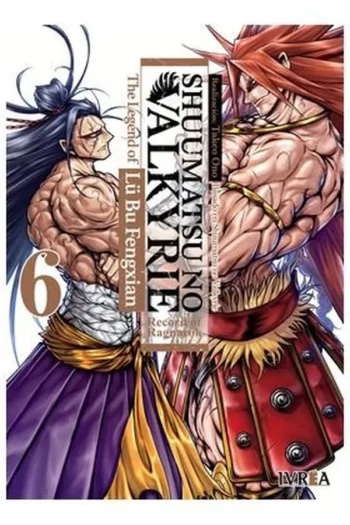 Portada del manga SHUUMATSU NO VALKYRIE THE LEGEND OF LU BU FENGXIAN 6 - Yakuza Manga
