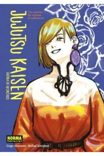 Portada del manga JUJUTSU KAISEN UN CAMINO DE ESPINAS AL AMANECER - Yakuza Manga