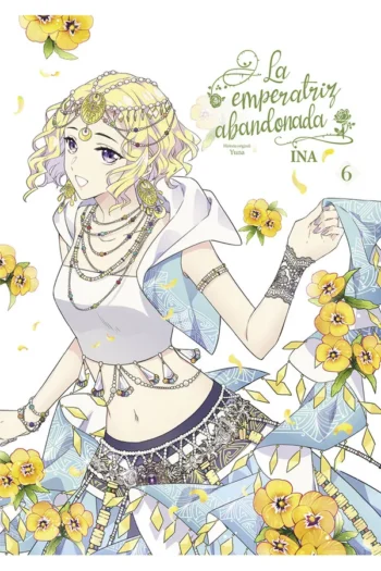 Portada del manga LA EMPERATRIZ ABANDONADA 6 - Yakuza Manga