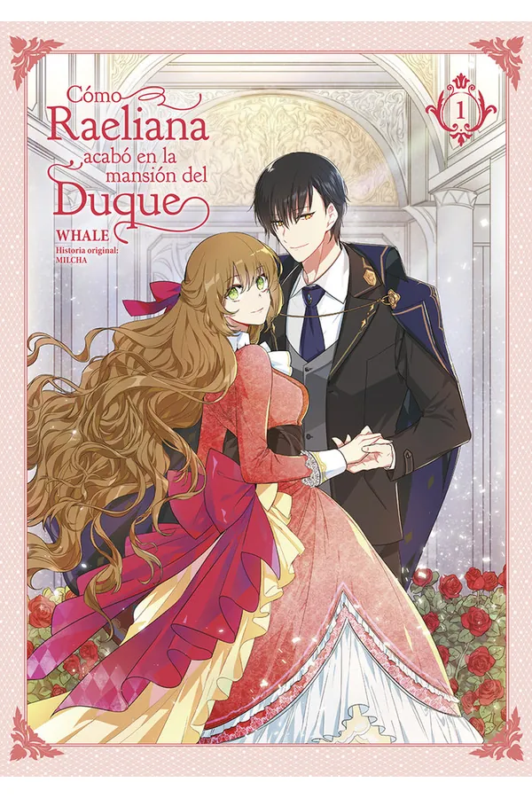 COMO RAELIANA ACABO EN LA MANSION DEL DUQUE 1