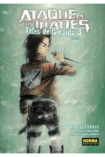 ATAQUE A LOS TITANES ANTES DE LA CAIDA NOVELA 3