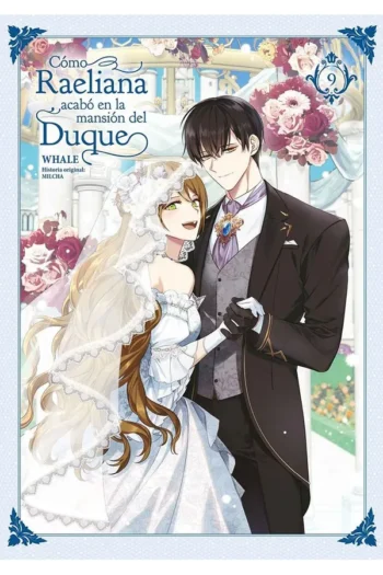 COMO RAELIANA ACABO EN LA MANSION DEL DUQUE 9