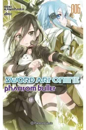 SWORD ART ONLINE PHANTOM BULLET  2 (NOVELA)