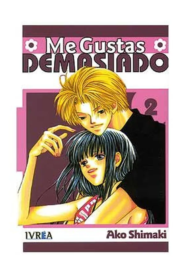 ME GUSTAS DEMASIADO 2