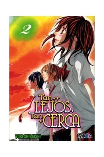 TAN LEJOS, TAN CERCA 2