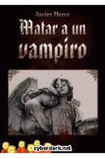 MATAR A UN VAMPIRO
