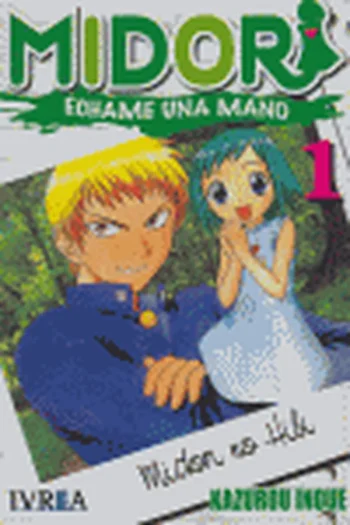 MIDORI 1 ECHEME UNA MANO