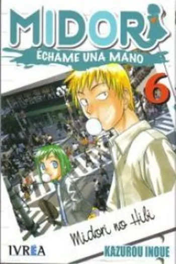 MIDORI 6 ECHAME UNA MANO
