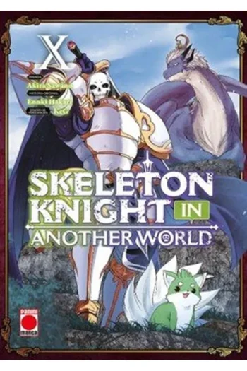 Portada del manga SKELETON KNIGHT IN ANOTHER WORLD 10 - Yakuza Manga