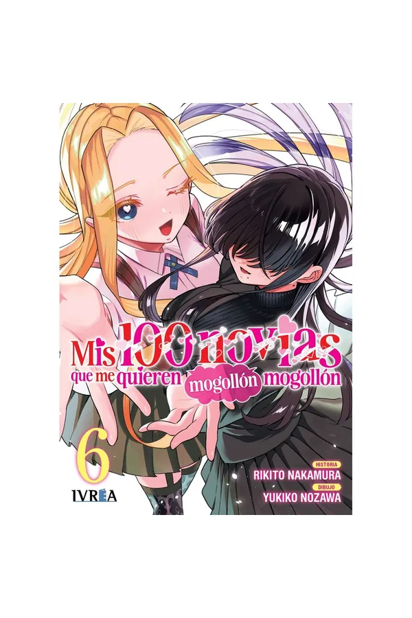 Portada del manga MIS 100 NOVIAS 6 QUE ME QUIEREN MOGOLLÓN MOGOLLÓN - Yakuza Manga
