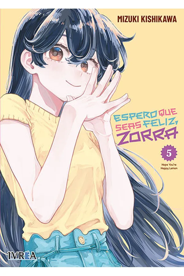 Portada del manga ESPERO QUE SEAS FELIZ ZORRA 5 - Yakuza Manga