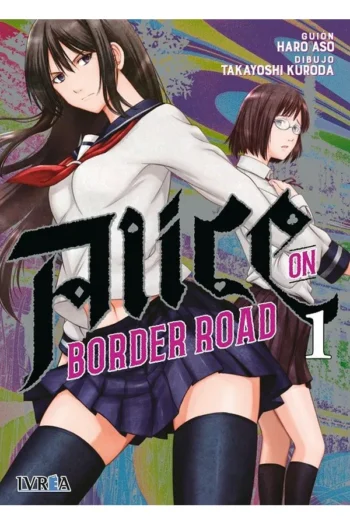 Portada del manga ALICE ON BORDER ROAD 1 - Yakuza Manga