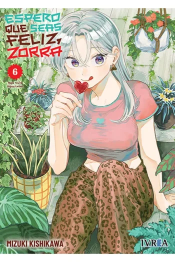 Portada del manga ESPERO QUE SEAS FELIZ ZORRA 6 - Yakuza Manga