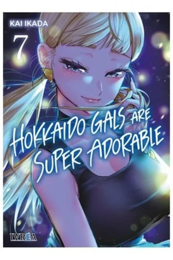 Portada del manga HOKKAIDO GALS ARE SUPER ADORABLE 7 - Yakuza Manga
