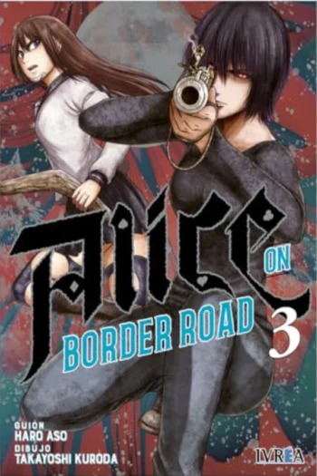 Portada del manga ALICE ON BORDER ROAD 3 - Yakuza Manga