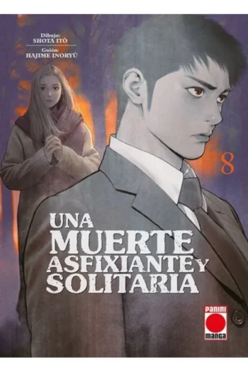 UNA MUERTE ASFIXIANTE Y SOLITARIA 8