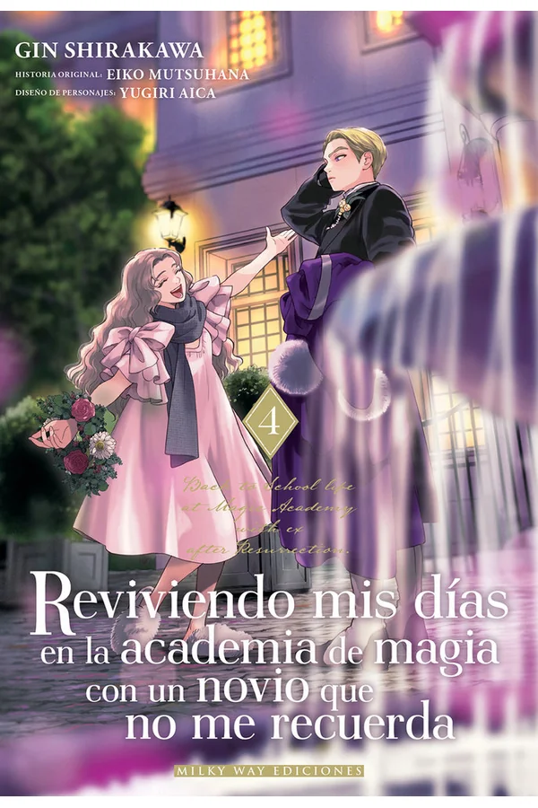 Reviviendo mis días en la academia de magia con un novio que no me recuerda 4
