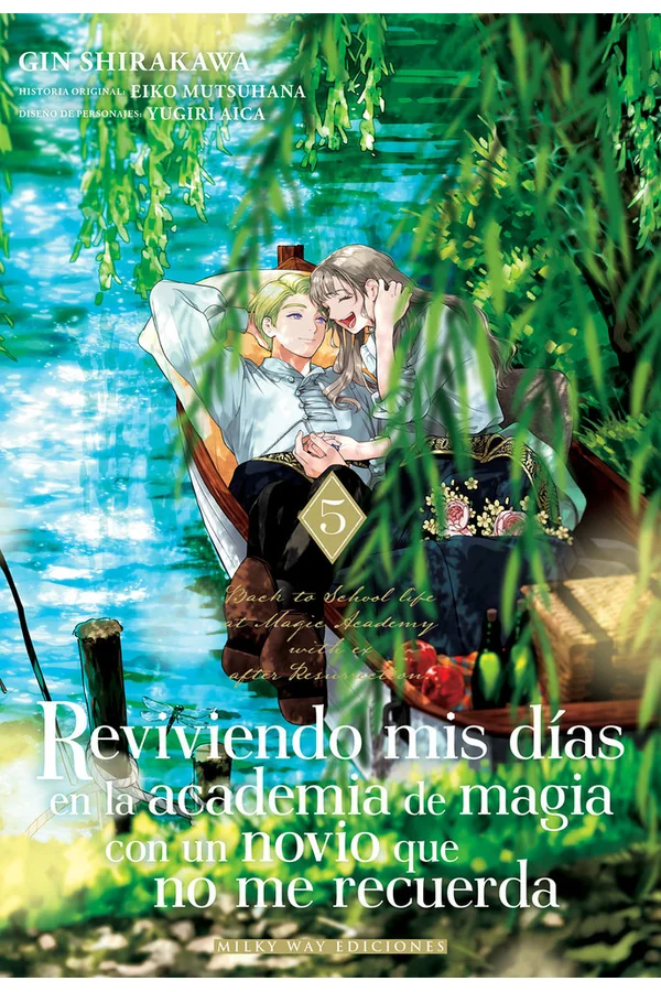 Reviviendo mis días en la academia de magia con un novio que no me recuerda 5