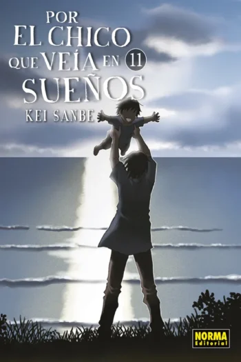 Portada del manga POR EL CHICO QUE VEIA EN SUEÑOS 11 - Yakuza Manga