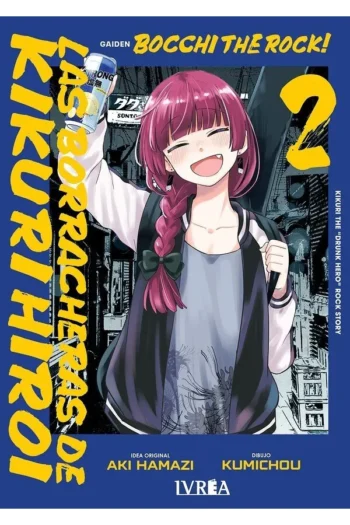 BOCCHI THE ROCK! 2 LAS BORRACHERAS DE KIKURI HIROI