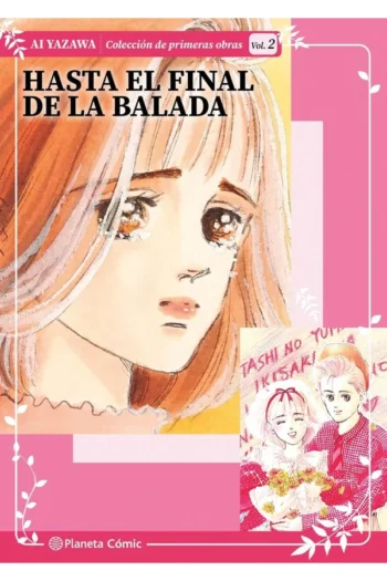 Portada del manga Ai Yazawa: Colección de primeras obras 2 - Hasta el final de la balada - Yakuza Manga