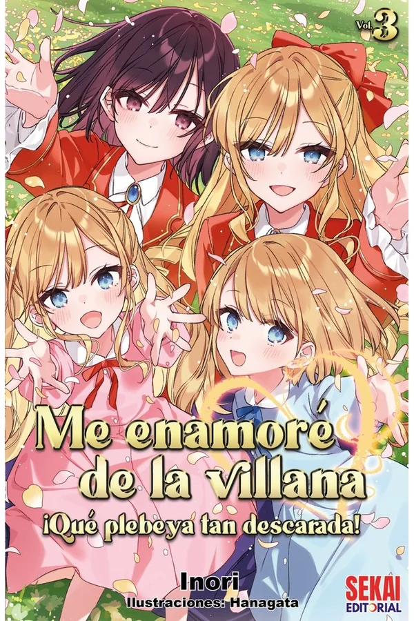 Portada del manga Me enamoré de la villana: ¡Qué plebeya tan descarada! (Novela) 3 - Yakuza Manga