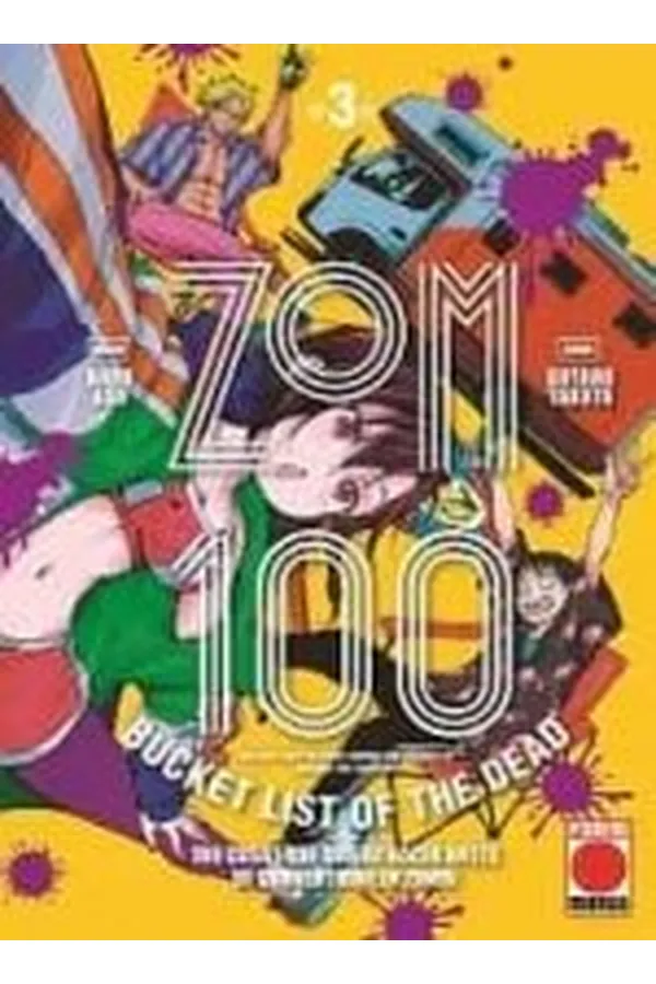 Portada del manga Zom 100: Cosas que quiero hacer antes de convertirme en zombi 3 - Yakuza Manga