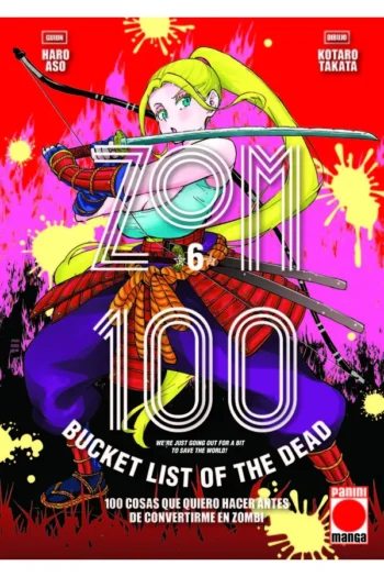 Portada del manga Zom 100: Cosas que quiero hacer antes de convertirme en zombi 6 - Yakuza Manga