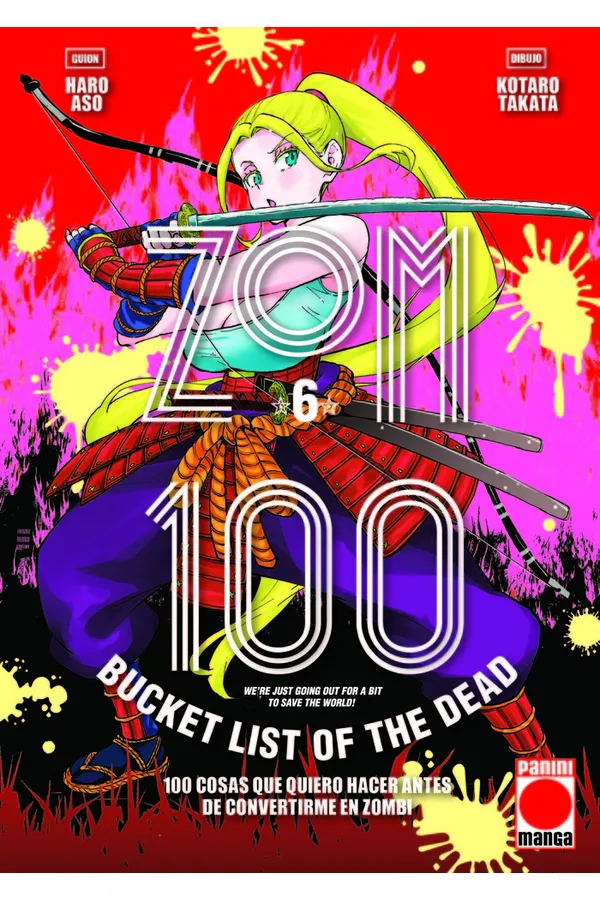 Portada del manga Zom 100: Cosas que quiero hacer antes de convertirme en zombi 6 - Yakuza Manga