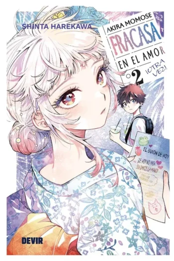 Portada del manga Akira Momose fracasa en el amor ¡otra vez! 2 - Yakuza Manga