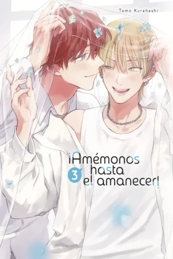 Portada del manga AMÉMONOS HASTA EL AMANECER 3 - Yakuza Manga